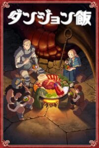 Dungeon Meshi – Todos os Episódios