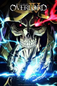 Overlord 4 – Todos os Episódios